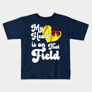 funny My Heart is on That Field softball baseball mom dad Girls Softball , Softball Coach Kids T-Shirt